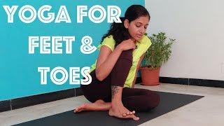 Yoga for Feet and Toes | Yogalates with Rashmi