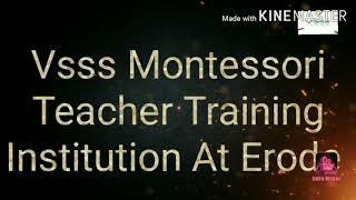 Vsss Montessori Teacher training