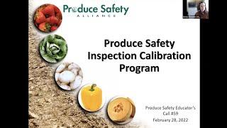 PSA Educators Call #59: Produce Safety Inspection Calibration Program