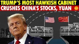 China’s Stocks and Yuan Collapse as Trump Forms His Most Hawkish Cabinet