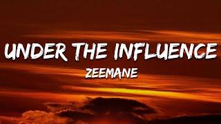 Chris Brown - Under The Influence (Lyrics) [Zeemane Remix]