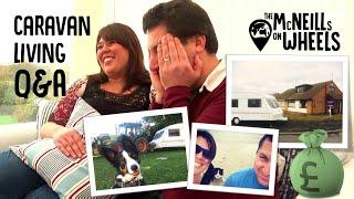 HD Q&A 6 months living full time in a caravan in the UK