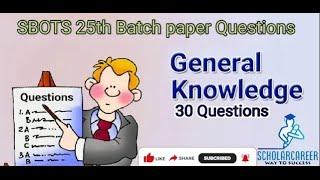 NTS SBOTS 25th Batch paper General Knowledge Questions with answers