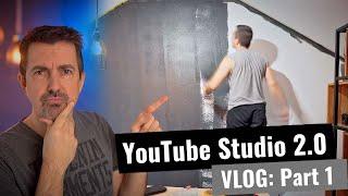 YouTube Studio 2.0 - Neue Kamera + das perfekte Grau - Umbau VLOG Part 1