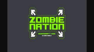 Zombie Nation - Kernkraft 400 (Original Version)