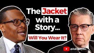 The Jacket with a Story… An AskOkey First | PROFF's First Sartorial Inspirations and More | E16