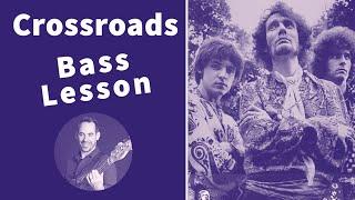 Cream's Crossroads LIVE  Bass Guitar Lesson || Jack Bruce Bass Line (No.147)