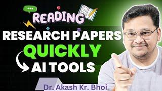 How to Read a Research Paper Quickly || AI Tools to Read Papers || Extract Data from Papers || Hindi