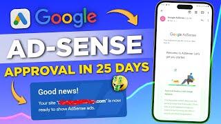 Google AdSense Approval in 25 Days | How to Approve Website for Adsense?