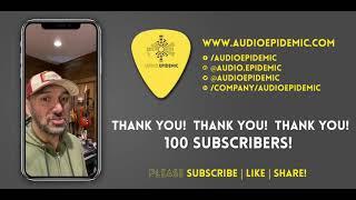 Audio Epidemic hits 100 Subscribers on YouTube!