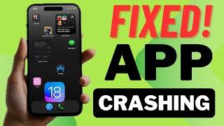 6 Ways to Fix Apps Crashing on iPhone After iOS 18 Update