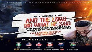 OH LORD SHOW ME MERCY | AND THE LORD DID WHAT HE SAID [DAY 3] || NSPPD || 13TH NOVEMBER 2024