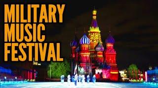 Military Music Festival. Международный военно-музыкальный фестиваль "Спасская башня"