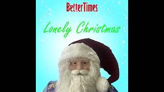 BetterTimes - Lonely Christmas