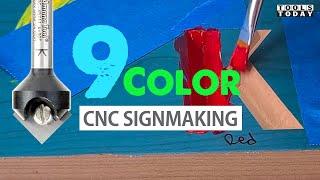 Making a 9 Color Sign | ToolsToday