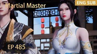 ENG SUB | Martial Master [EP485] episode english