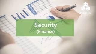 What is Security? (Finance) - OpenCourse Academy