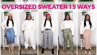 HOW TO STYLE AN OVERSIZED SWEATER 15 WAYS