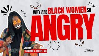 Why are Black Women so Angry? Its Time for Healing | Sharron L. Henley | Miami Bethany SDA