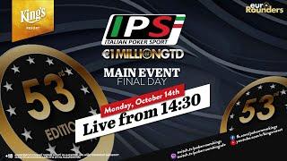  Finale des €380 Italian Poker Sport (IPS) 1 Million Main Events live aus dem King's  ️Hachi