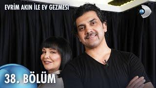 Evrim Akın ile Ev Gezmesi 38. Bölüm | Full Bölüm | Popstar Bayhan