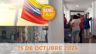 Noticias en la Mañana en Vivo ️ Buenos Días Martes 15 de Octubre de 2024 - Venezuela