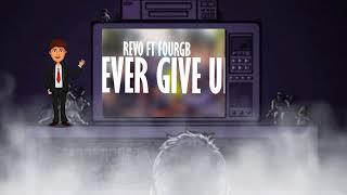 REVO FT FOUR GB - NEVER GIVE UP