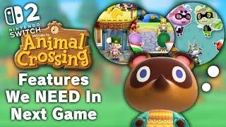 Features We NEED in the Next Animal Crossing Game