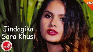 New Nepali Song | Jindagika Sara Khusi - Anju Panta | Ft.Sapana & Kamal