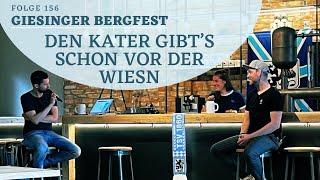 #156 Giesinger Bergfest: Den Kater gibt's schon vor der Wiesn