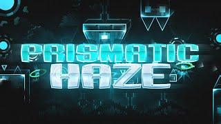 PRISMATIC HAZE COMPLETE - Geometry Dash #303