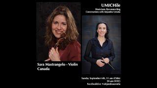 UMICHile Musicians Reconnecting - Sara Mastrangelo in Conversation with Alejandra Urrutia - 2020