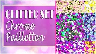 Glitter Set - Chrome Pailletten