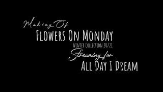 Making Of Winter Collection and Streaming for @AllDayIDreamOfYou