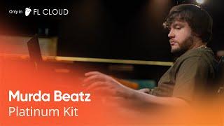 FL CLOUD | Behind Murda Beatz's exclusive 'Platinum Kit'