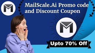 MailScale.AI Promo Code & Discount || 2025 Exclusive Discount || Upto 70% Off