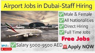 Dubai Airport Latest Hiring Staff || Dubai airport Jobs || Dxb careers || Dxb helpdesk || Dubai jobs