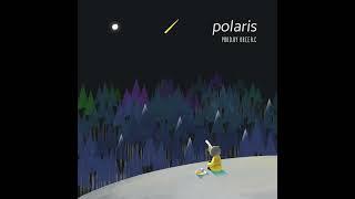 Polaris(Feat. 이혜민 & Prod. by OREER.C) Full Ver.