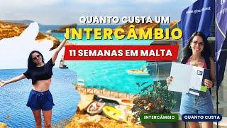 QUANTO CUSTA UM INTERCÂMBIO DE 11 SEMANAS EM MALTA | *principais gastos*