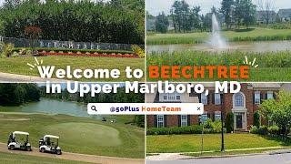 Welcome to BEECHTREE in Upper Marlboro, Maryland