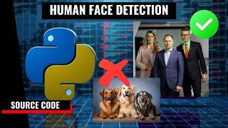 Human Face Detection using HaarCascade in OpenCV With Python | Free Source Code