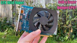 Is The GTX 1650 Super Still a Super Budget Graphics Card?