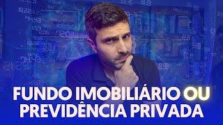 Fundo Imobiliário ou Previdência Privada: Qual é o Melhor Investimento para 2025?