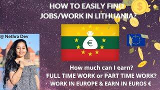 How to get Jobs/Work in Lithuania - During studies and After Studies