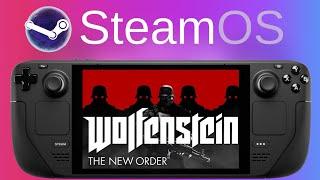 Wolfenstein: The New Order | Steam Deck