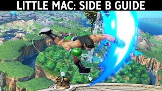 LITTLE MAC: SIDE B GUIDE - Combos, Setups, Tips & Tricks! - Smash Ultimate