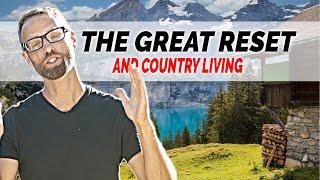 Great Reset- What do they think of people who will live in the country?