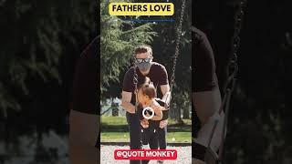 Dad's Sacrifices Define You| Quote Monkey | #shorts #physcology #subscribe #love #father #fatherlove