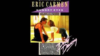 Eric Carmen - Hungry Eyes - 1987