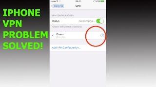 iPhone auto connecting VPN problem solved